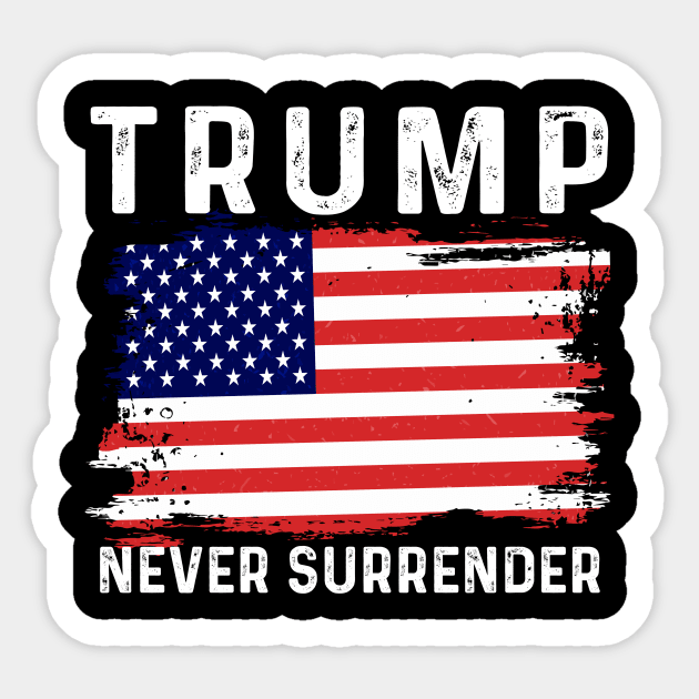 Trump Never Surrender Sticker by Sunoria